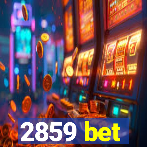 2859 bet
